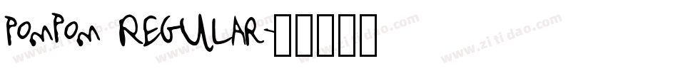 Pompom Regular字体转换
